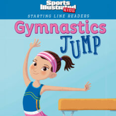 Gymnastics Jump- Sports Illustrated Kids Early Reader by Ed Shems Edfredned