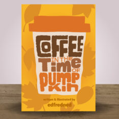 Book cover: Coffee in the time of Pumpkin